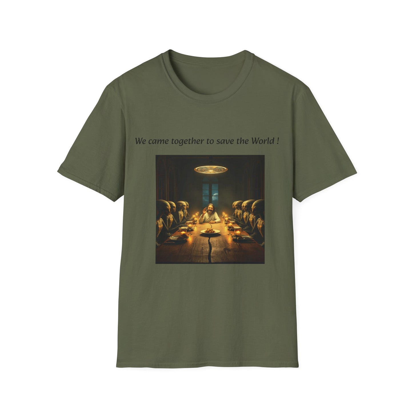 T-Shirt unisex motivazionale : "We came together to save the World!".