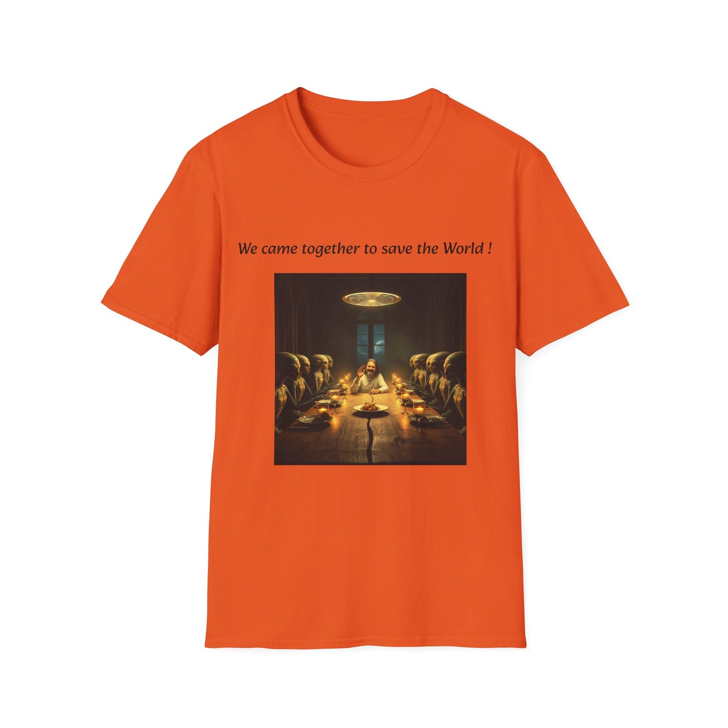 T-Shirt unisex motivazionale : "We came together to save the World!".